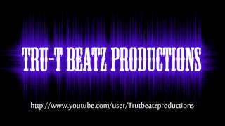 Tru - T Beatz - Mic Spitter