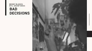 BENNY BLANCO, BTS, SNOOP DOGG - Bad Decisions (Acapella ver. / Isolated Vocals)