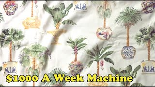Scavenger Life Episode 484: $1000 A Week Machine