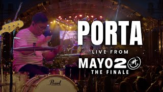 Porta - Mayonnaise (Live at QC Circle) | Mayo 20 The Finale