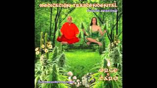 Jesus Grass - Orge y Caro - Medicación Trascendental