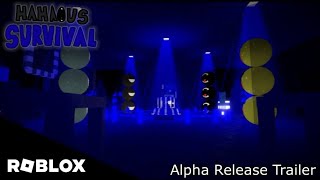 HAHAOUS SURVIVAL [ALPHA RELEASE TRAILER]