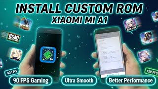 How To Install Custom Rom On Xiaomi Mi A1