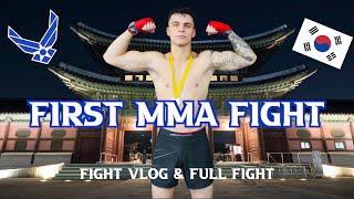 American Airman In South Korea Takes First MMA Fight On Two Week Notice - Fight Vlog & Full Fight