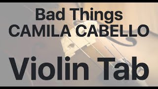 Learn Bad Things CAMILA CABELLO on Violin - How to Play Tutorial