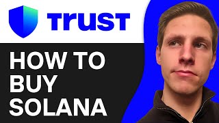 How To Buy Solana on Trust Wallet (2025) | LATEST UPDATE
