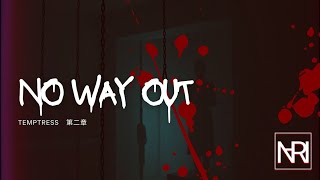 NO WAY OUT - NARI