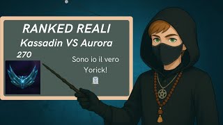 Kassadin Mid VS Aurora - Ranked reali - Platino (Parte 270)