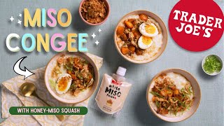 How to Make Miso Congee + Honey Miso Squash | Trader Joe's Recipe