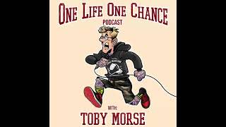 Ep 72 [ Chino Moreno (Deftones) ] Toby Morse One Life One Chance Podcast