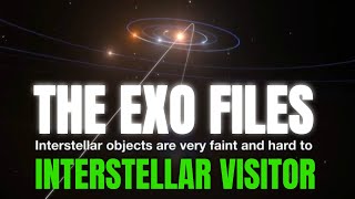 Interstellar Asteroid | The EXO Files