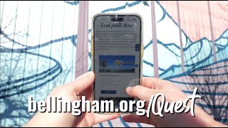 Start Your Quest Around Bellingham, WA
