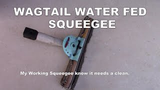 UP DATED VERSION of WATER FED WAGTAIL SQUEEGEE