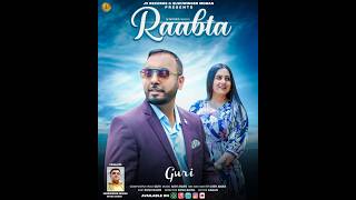 Raabta | Guri | New Punjabi Song 2026 | JV Records | Aish Aman | Sonu Bains | Sukhwinder Moman