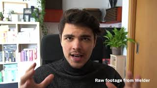 Welder walkthrough - How to use it and record the best interview