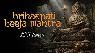 Brihaspati(Jupiter) Beeja Mantra 108 Times | Wisdom & Guidance