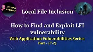 How to Find and Exploit LFI Vulnerability - Part (7.2)