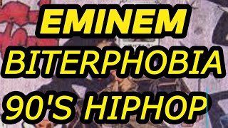Eminem - Biterphobia in 90's Prod. DJ Butter Fingers  Lyrics