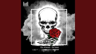 Go Ahead (Original Mix)