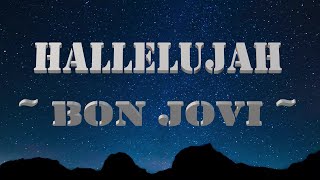 Bon Jovi Hallelujah | Bon Jovi Songs