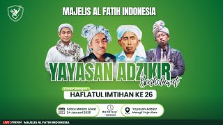 🔴LIVE YAYASAN ADZ DZIKIR BERSHOLAWAT BERSAMA MAJELIS AL FATIH INDONESIA  | MANGLI PUJER BONDOWOSO