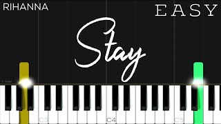 Rihanna - Stay ft. Mikky Ekko | EASY Piano Tutorial