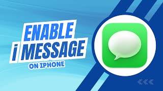 How To Enable iMessage On iPhone