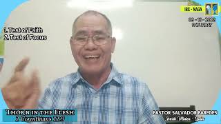 SEPTEMBER 16, 2023 Thorn in the Flesh PASTOR SALVADOR PAREDES