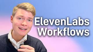How to Build WORKFLOW Agents in ElevenLabs (Complete Guide)