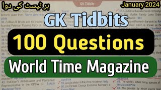 GK Tidbits | World Time Magazine General Knowledge 100 Questions | January 2024 |Thar Bar Thoughts|