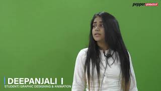 "Act by Deepanjali" Student of Graphic Designing & Animation at Pepper Animation Institute (Studio)