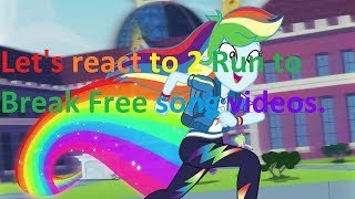 [Re-upload] Let's react to 2 Run to Break Free song videos.