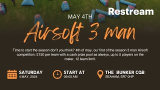 Bunker 3 man Group Draw!