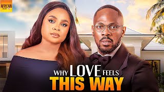 Why Love Feels This Way - BIMBO ADEMOYE DANIEL ETIM - African Movies 2025 Latest Full Movies