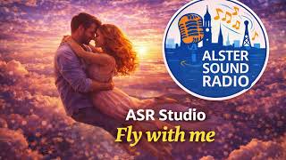 ASR Studio - Fly with me