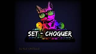 Set - Choguer Dj Ale Castillo 2021