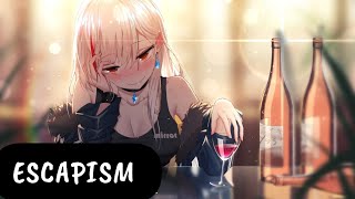 Nightcore -  ESCAPISM ( RAYE , 070 Shake )