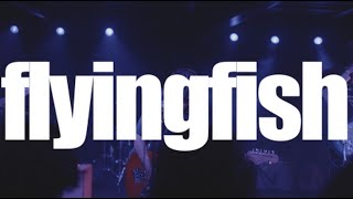 flyingfish live - 9/23/24