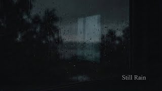 Still Rain Studio — Still Rain | Dark Rain Soundscape for Sleep