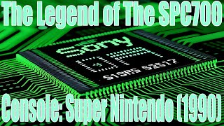 The Legend of the SPC 700 (Console: Super Nintendo), (Original Song)
