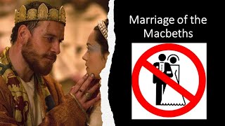 Marriage of Macbeth to Lady Macbeth - Analysis