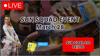 LIVE - APEX LEGENDS - SUN SQUAD COLLECTION EVENT