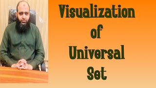 Visualization of Universal Set | Video 6 | The Center for Pure Mathematics
