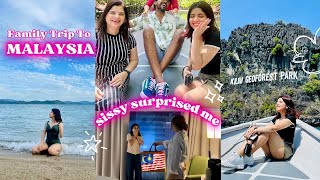 Sissy Gave me a HUGE Birthday Surprise😱| Wholesome Malaysia Vlog with Family🥺 Anindita Chakravarty