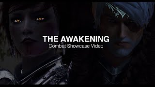 THE AWAKENING | Combat Showcase Video