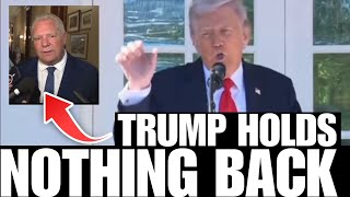 President Trump is PISSED OFF at Doug Ford