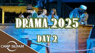 Summer 2025 - Drama: Day 2