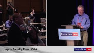 Systemic Lupus Erythematosus Faculty Panel: Q & A