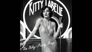 Kitty LaBelle - The Itchy Pussy Rag