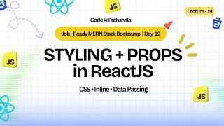 🔴 LIVE: Styling in React & Props Explained 🔥 | Pass Data Between Components